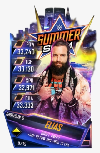 Supercard Elias S3 15 Summerslam17 Supercard Elias - Wwe Supercard Alexa Bliss