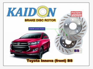 Toyota Innova Kijang Disc Brake Rotor Kaidon Type "bs" - Innova 2020 Model