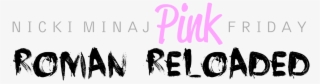 Pink Friday Logo - Pink Friday Roman Reloaded Font