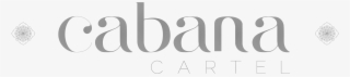 Cabana Cartel - Calligraphy