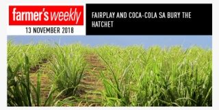 Fairplay And Coca-cola Sa Bury The Hatchet - Paddy Field