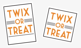 Options For You - Printable Twix Or Treat