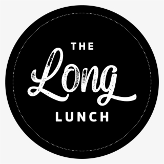 The Long Lunch - Circle