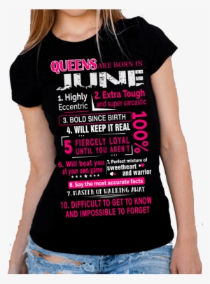 Queens Are Born In June" 10 Reasons Shirt 50% Off For