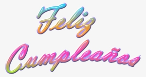 Feliz Cumpleaños Texto Png - Feliz Cumpleaños Imagen Png