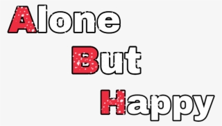 Png Text, Alone But Happy - Snapp