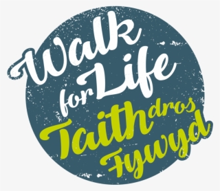 Walk For Life - Calligraphy