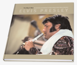 The Way It Was - Elvis Presley The Way