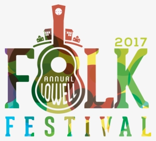 The Lowell Folk Festival - Lowell Folk Festival 2018