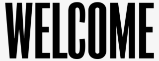 Welcome Png - Black-and-white
