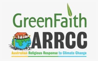 Greenfaith Arrcc - Australian Religious Response To Climate Change