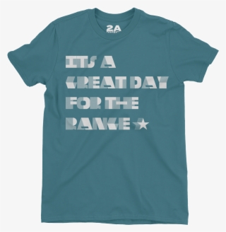 Great Day For The Range - Active Shirt