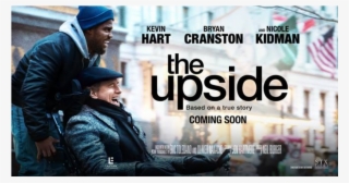 The Upside Of The Upside - Upside Movie Poster 2019