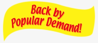 Tuesday, August 14th - Back By Popular Demand Logo