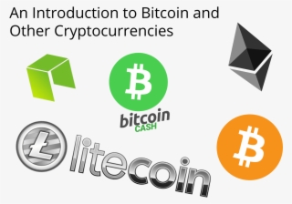 An Introduction To Bitcoin And Other Cryptocurrencies