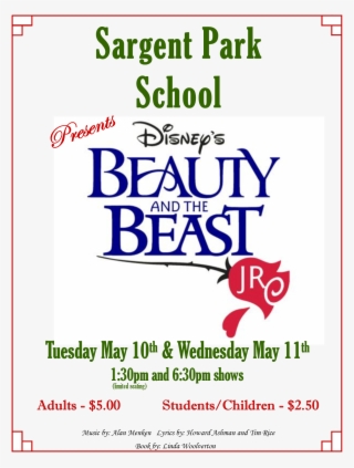 Sargent Park Will Be Presenting The Musical "beauty - Beauty And The Beast Jr