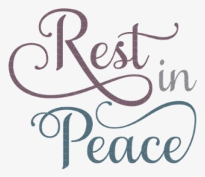 Kaz Creations Text Rest In Peace - Rest In Peace Png