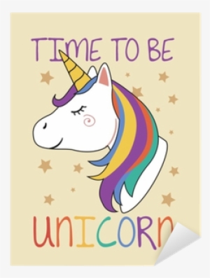 Time To Be Unicorn - Unicorn