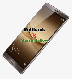 Mate 8 Rollback To Marshmallow - Huawei Mate 8 128 Gb
