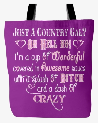 Just A Country Girl Oh Hell No Tote Bag - Tote Bag