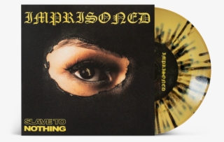 Imprisoned "slave To Nothing" - Album Cover