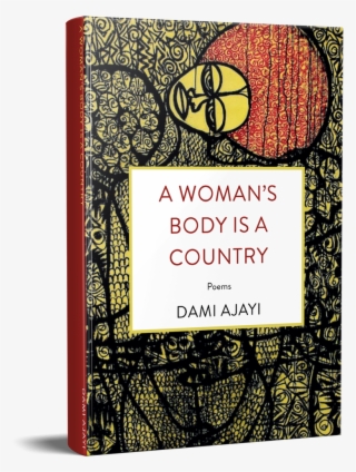 A Woman S Body Is Country Dami - Woman's Body Is A Country