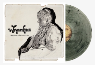 Wheatus Hand Over Your Loved Ones