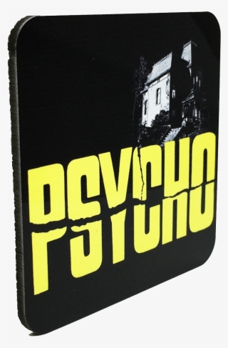 Psycho Drink Coaster - Psycho