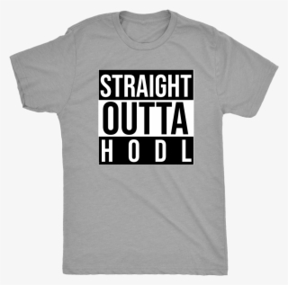 Straight Outta Hodl Mens Tee - Active Shirt