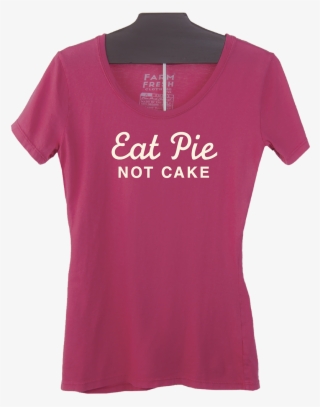 Eat Pie Not Cake Organic T-shirt From Petaluma Pie - Active Shirt