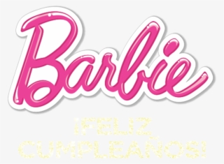 ¡feliz Cumpleaños - Barbie