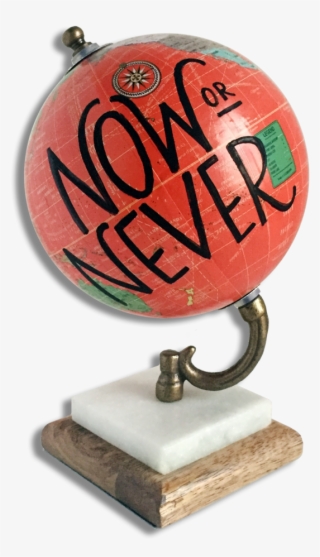 "now Or Never" Globe - Emblem