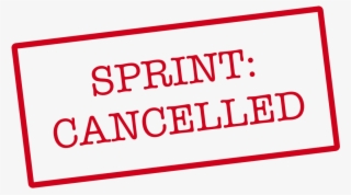 Sprint Cancellation - Cancelling Sprint