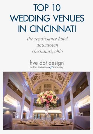 Cincinnati, Ohio Top 10 Wedding Reception Venues - Architecture