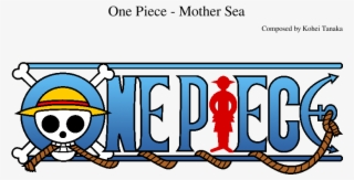 Mother Sea Sheet Music Composed By Composed By Kohei - One Piece Official Logo