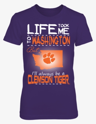 Life Took Me To Washington Front Picture - Clemson University