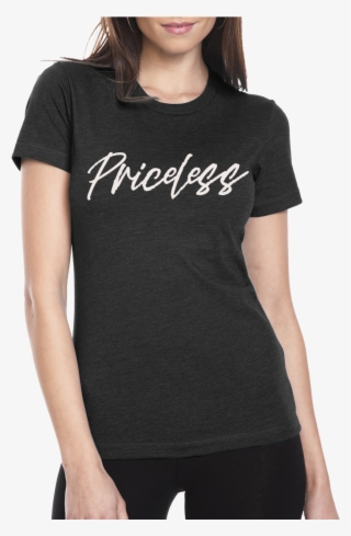 Priceless T Shirt