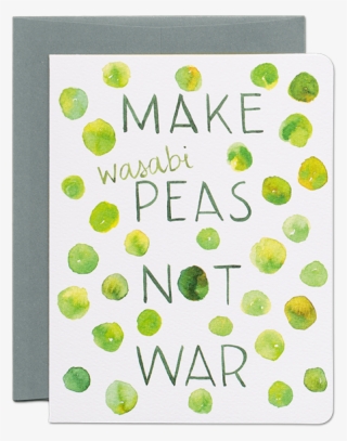 Make Peas Not War Card - Paper