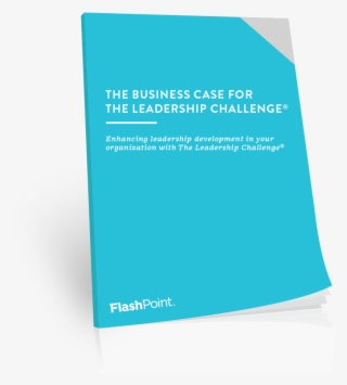 The Business Case For The Leadership Challenge®