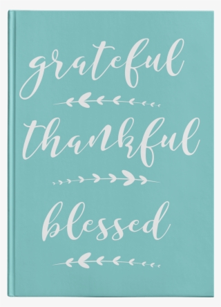 Load Image Into Gallery Viewer, Grateful Thankful Blessed - Calligraphy