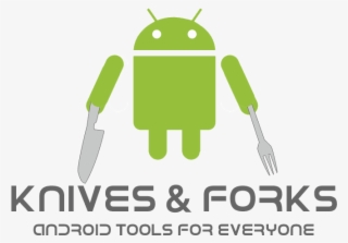 Knives And Forks Android Tools Offers Cross-platform - Android