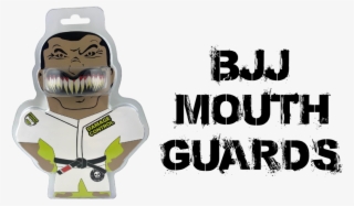 Bjj Is The Sport That Turned Damage Control Into A - Mouthguard