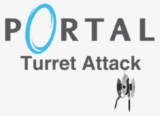 Turret Attack - Portal 2