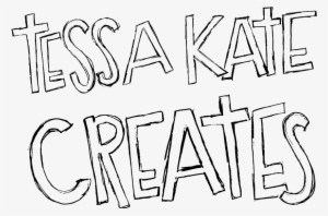 Tessa Kate Creates - Calligraphy