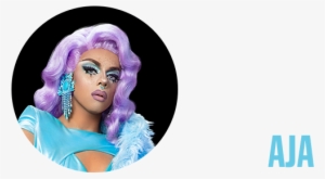 21, Redlands, Ca - Aja Rupaul Drag Race
