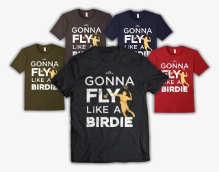 Badminton T-shirt Gonna Fly Like A Birdie - Active Shirt