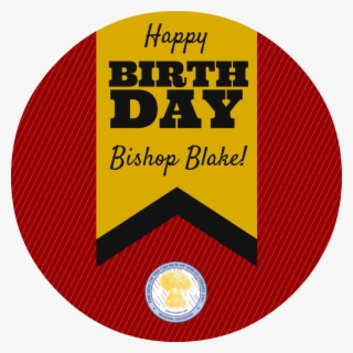 Happy Birthday, Bishop C - Happy Birthday Bishop