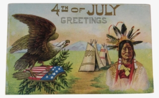 1910 4th Of July Greetings Postcard Embossed Indian - Native American 4th Of July