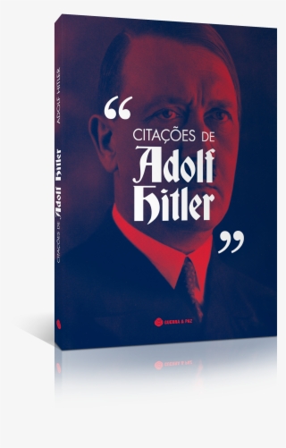 Publicado Em Fevereiro, Citações De Adolf Hitler Reúne - Austrian Alpine Club