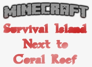 1 - 13 - 2 - Survival Island Next To Coral Reef - Calligraphy